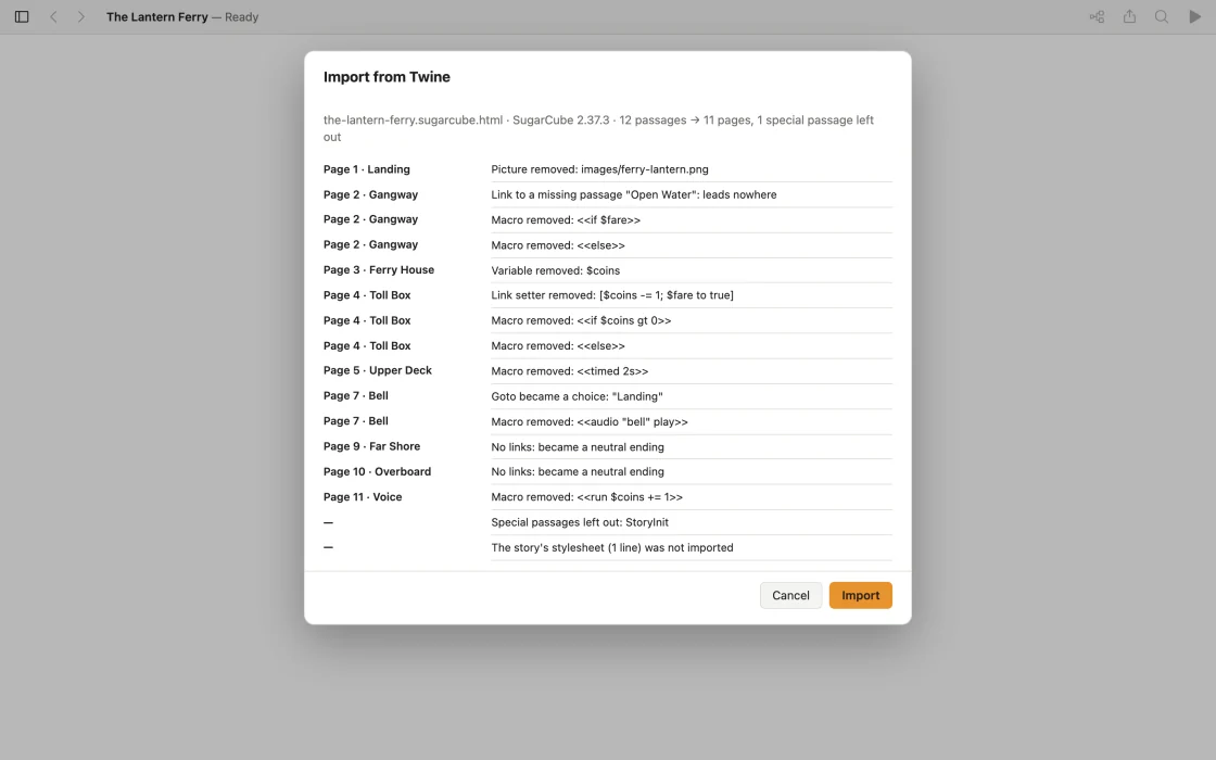 The Import from Twine report for “The Lantern Ferry” (SugarCube 2.37.3): 12 passages became 11 pages, and every change is listed by page, from removed macros and a removed variable to passages with no links that became neutral endings.